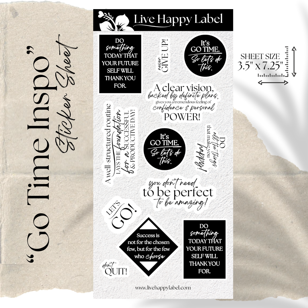 "Go Time Inspiration" Sticker Sheet