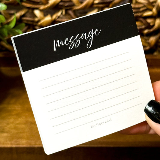 Message | Functional Sticky Notes | 3" x 3"