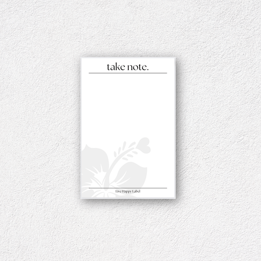 "take note." Notepad | 4" x 6"