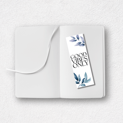 "Good Vibes Only" Bookmark | 2" x 6"