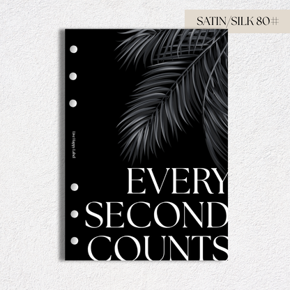 "Every Second Counts" Dashboard & Cover | A5, 6-Ring Punch