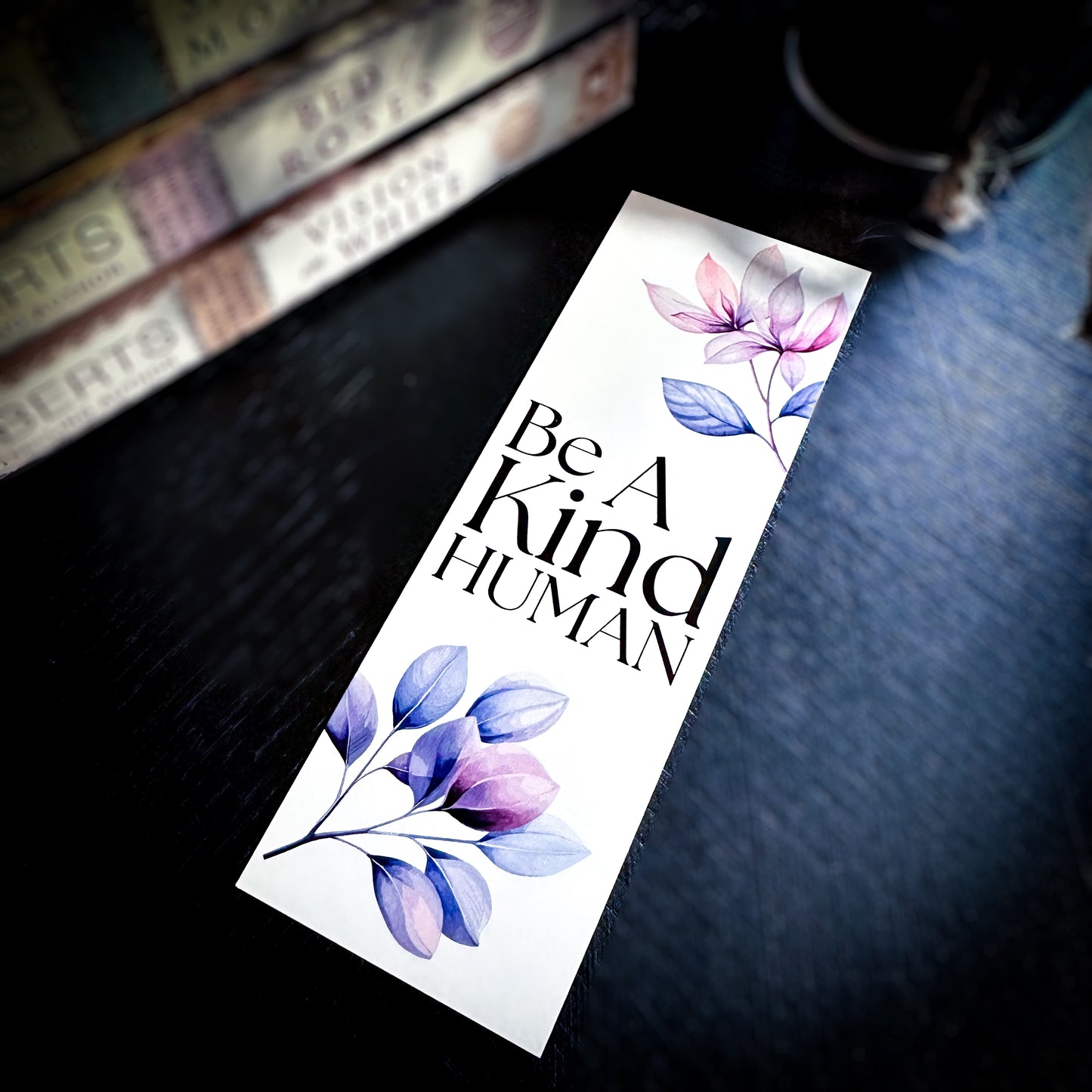 "Be A Kind Human" Bookmark | 2" x 6"