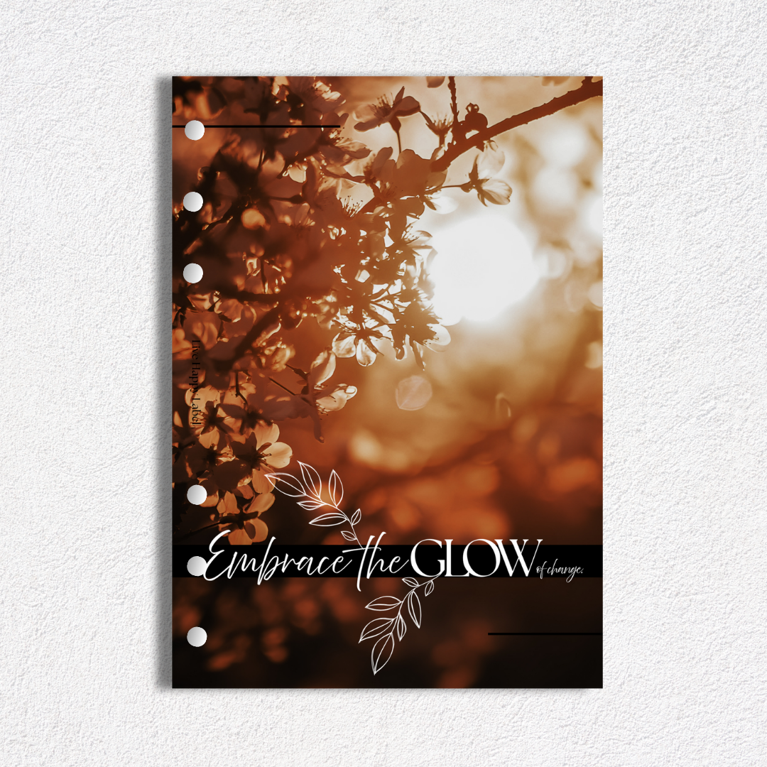 "Embrace the Glow" Dashboard & Cover | A5, 6-Ring Punch