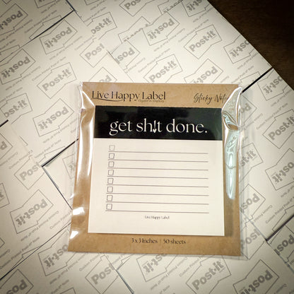 Get Sh!t Done. | Functional Sticky Notes | 3" x 3"