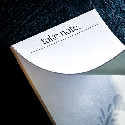 "take note." Notepad | 4" x 6"