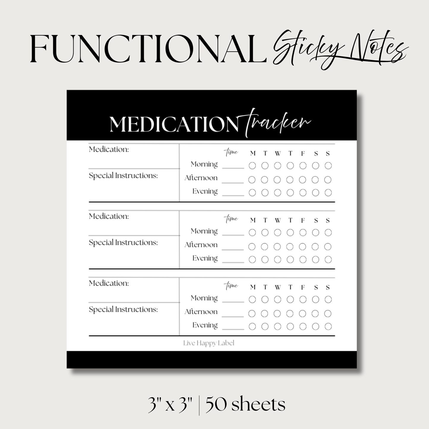 Medications Tracker | Functional Sticky Notes | 3" x 3"